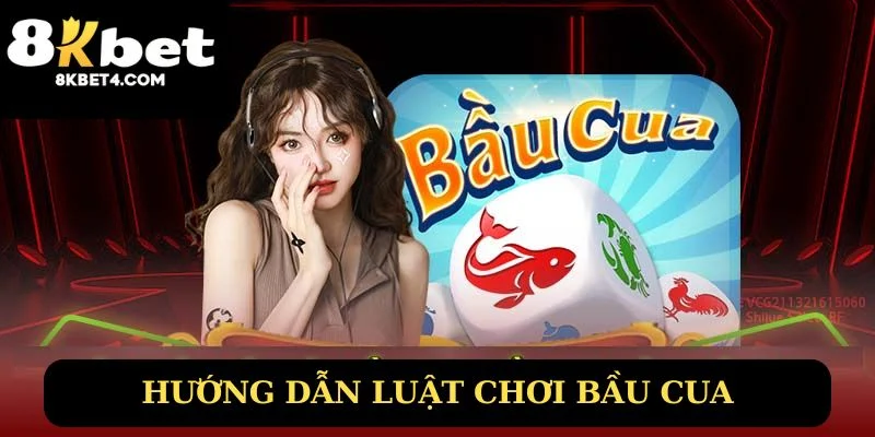Luật chơi bầu cua tôm cá